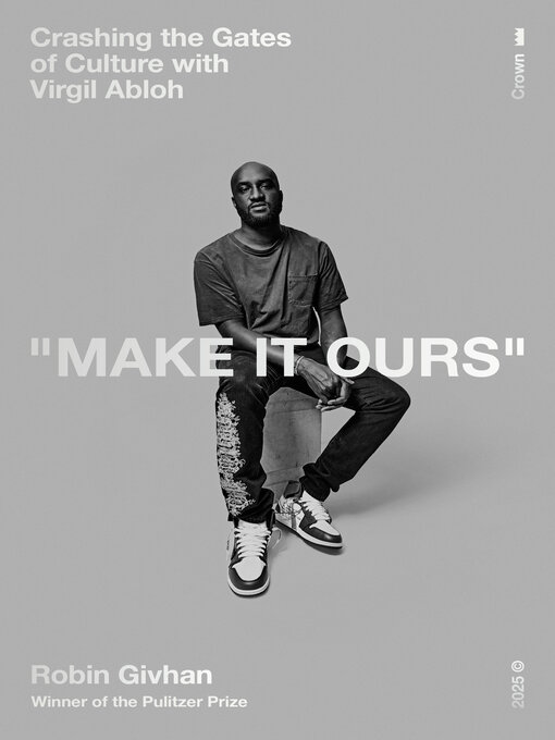 Title details for Make It Ours by Robin Givhan - Wait list